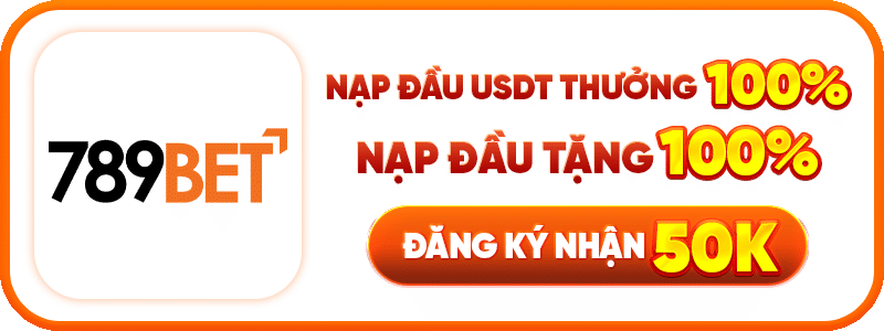 789BET - Khuyến mãi hot